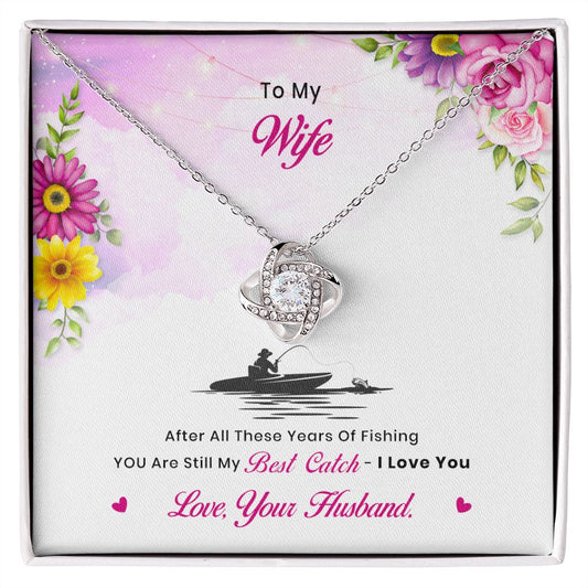 To My Wife Best Catch With Boat Love Knot Necklace